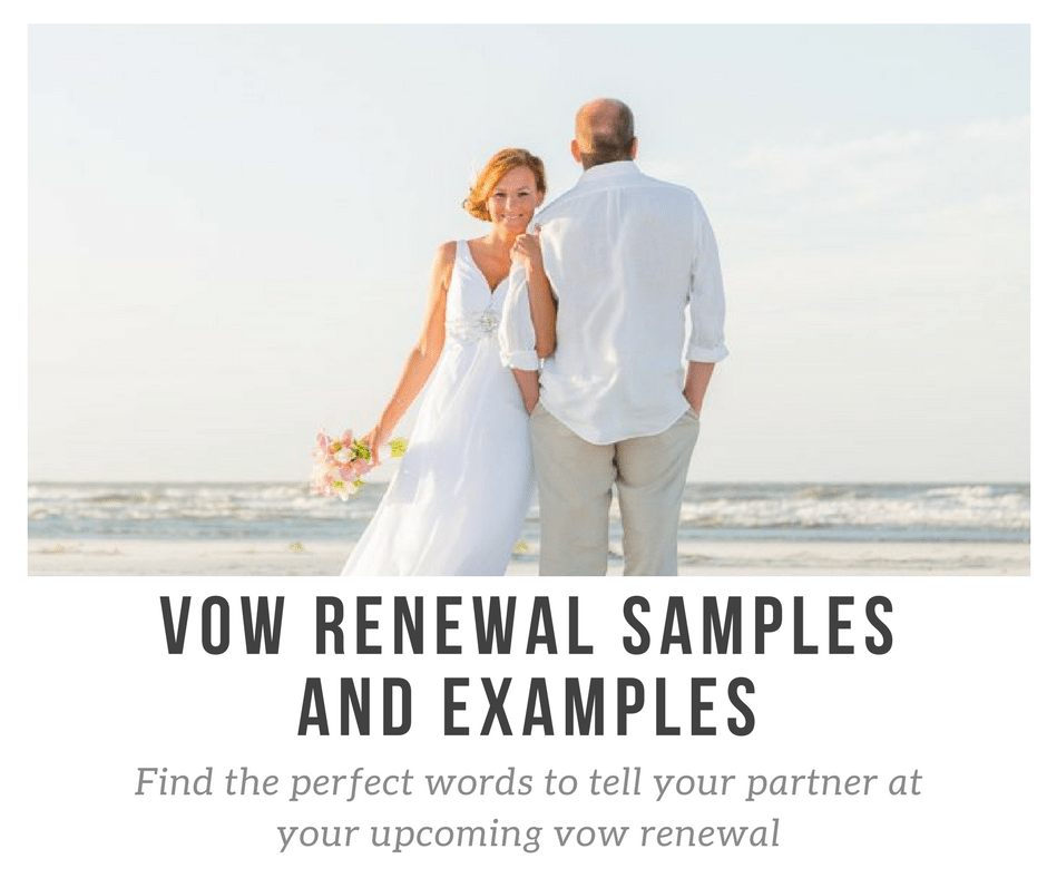 Awesome Vow Renewal Samples Updated October 2017. 