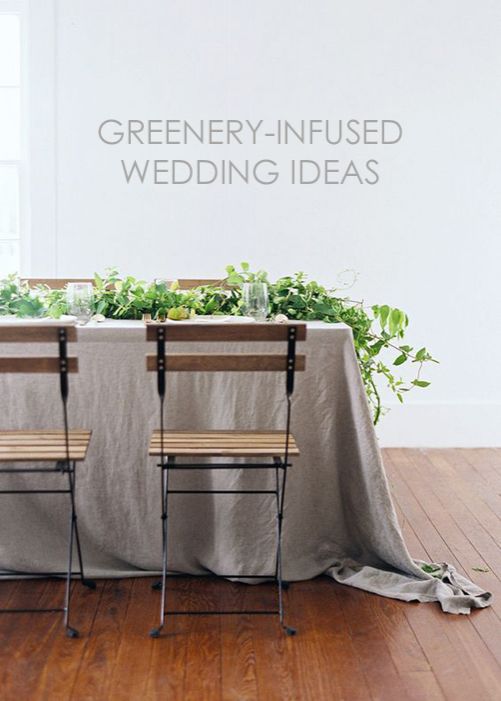 Greenery-Infused Wedding Ideas